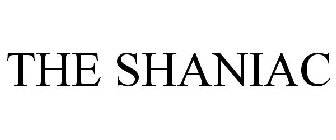 THE SHANIAC