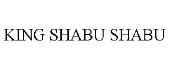 KING SHABU SHABU