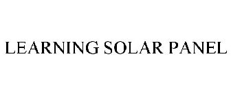 LEARNING SOLAR PANEL