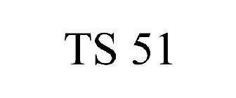 TS 51