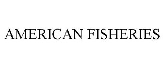 AMERICAN FISHERIES