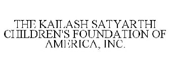 THE KAILASH SATYARTHI CHILDREN'S FOUNDATION OF AMERICA, INC.
