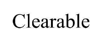 CLEARABLE