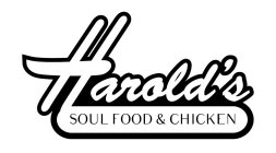 HAROLD'S SOUL FOOD & CHICKEN