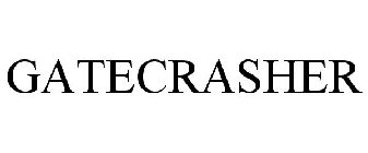 GATECRASHER