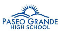 PASEO GRANDE HIGH SCHOOL