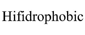 HIFIDROPHOBIC