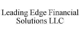 LEADING EDGE FINANCIAL SOLUTIONS LLC