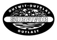 SURVIVOR OUTWIT · OUTPLAY OUTLAST