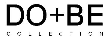 DO+BE COLLECTION