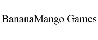 BANANAMANGO GAMES