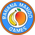 BANANA MANGO GAMES