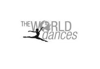THE WORLD DANCES
