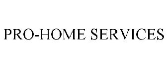 PRO-HOME SERVICES