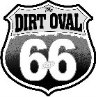 THE DIRT OVAL @ 66