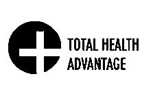 TOTAL HEALTH ADVANTAGE