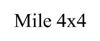 MILE 4X4