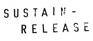 SUSTAIN RELEASE