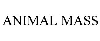 ANIMAL MASS