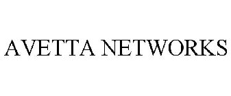 AVETTA NETWORKS