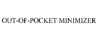 OUT-OF-POCKET MINIMIZER