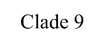 CLADE 9