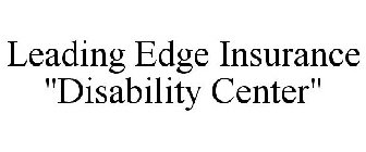 LEADING EDGE INSURANCE 