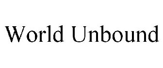 WORLD UNBOUND
