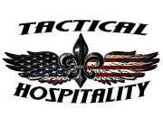 TACTICAL HOSPITALITY