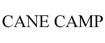 CANE CAMP