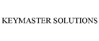 KEYMASTER SOLUTIONS