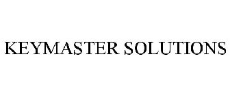 KEYMASTER SOLUTIONS