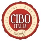 CIBO ITALIA ARTISAN FOODS · MADE IN ITALYY