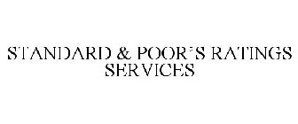 STANDARD & POOR'S RATINGS SERVICES
