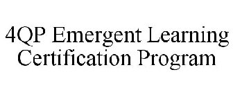 4QP EMERGENT LEARNING CERTIFICATION PROGRAM