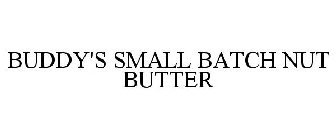 BUDDY'S SMALL BATCH NUT BUTTER