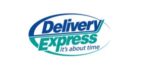 DELIVERY EXPRESS IT'S ABOUT TIME