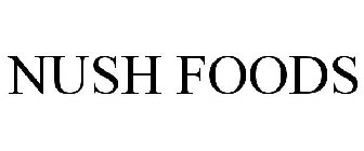 NUSH FOODS