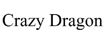 CRAZY DRAGON
