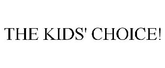 THE KIDS' CHOICE!