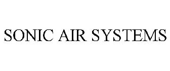 SONIC AIR SYSTEMS