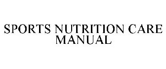 SPORTS NUTRITION CARE MANUAL