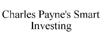 CHARLES PAYNE'S SMART INVESTING