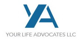 YLA YOUR LIFE ADVOCATES LLC