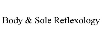 BODY & SOLE REFLEXOLOGY