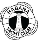 HABANA YACHT CLUB
