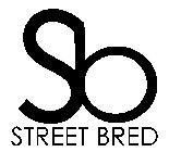 SB STREET BRED