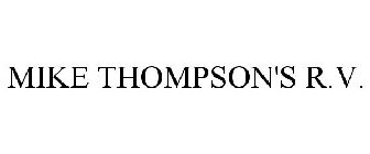 MIKE THOMPSON'S R.V.