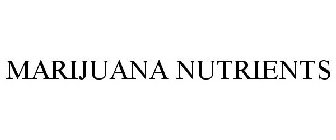 MARIJUANA NUTRIENTS