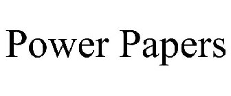 POWER PAPERS